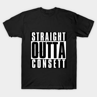 Straight Outta Consett T-Shirt